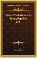 Viertal Vaderlandsche Tooneelspellen (1790)