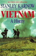 Vietnam: A History, Revised and Updated Edition