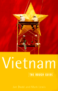 Vietnam: The Rough Guide, 2nd Edition