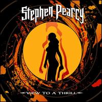 View to a Thrill - Stephen Pearcy