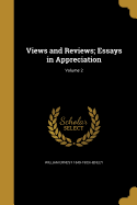 Views and Reviews; Essays in Appreciation; Volume 2