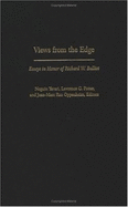 Views from the Edge: Essays in Honor of Richard W. Bulliet