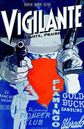 Vigilante: City Lights, Prairie Justice