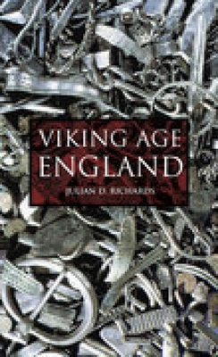 Viking Age England - Richards, Julian D