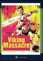 Viking Massacre - John M. Old