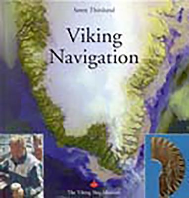 Viking Navigation - Thirslund, Soren