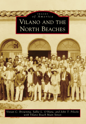 Vilano and the North Beaches - Browning, Vivian C