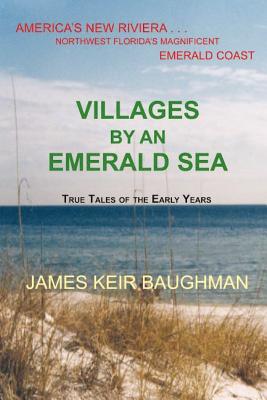 Villages By An Emerald Sea - Baughman, James Keir