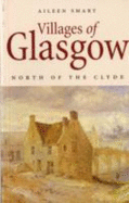 Villages of Glasgow: The North Side