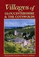 Villages of Gloucestershire and the Cotswolds