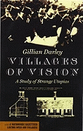 Villages of Vision: A Study of Strange Utopias