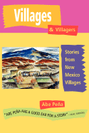 Villages & Villagers: Stories from New Mexico Villages