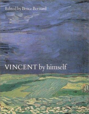 Vincent by Himself - Bernard, Bruce (Editor)