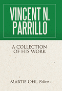 Vincent N. Parrillo: A Collection of His Work