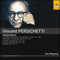 Vincent Persichetti: Organ Music - Tom Winpenny (organ)