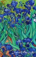 Vincent van Gogh: 5x8 Journal - Irises