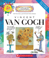 Vincent Van Gogh (Revised Edition) (Getting to Know the World's Greatest Artists) (Library Edition)