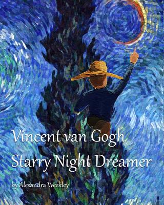 Vincent van Gogh Starry Night Dreamer - 