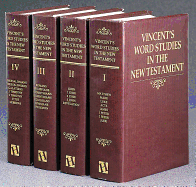 Vincent's Word Studies in the New Testament: 4 Volumes