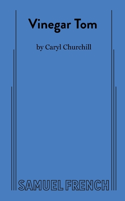 Vinegar Tom - Churchill, Caryl