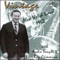 Vintage Alex Welsh Band: 1962 - Alex Welsh & His Band