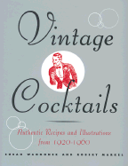Vintage Cocktails - Waggoner, Susan, and Markel, Robert