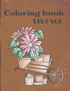 Vintage Coloring Book: Relaxing Coloring Book with 50 Unique Vintage Drawings