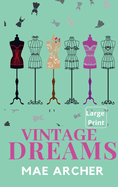 Vintage Dreams