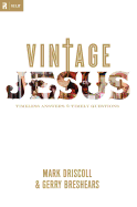 Vintage Jesus: Timeless Answers to Timely Questions