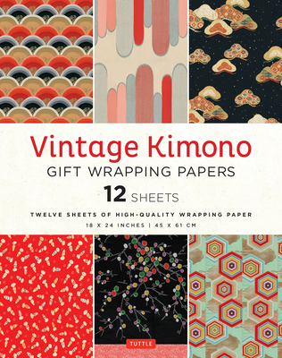 Vintage Kimono Gift Wrapping Papers - 12 Sheets: 6 Illustrations from 1900's Vintage Japanese Kimono Fabrics- 18 X 24 Inch (45 X 61 CM) Wrapping Paper Sheets - Tuttle Studio (Editor)