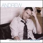 Vintage Pop and the Jazz Sides - Andrew Suvalsky