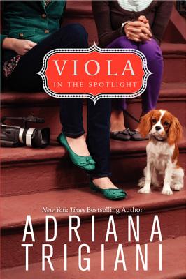 Viola in the Spotlight - Trigiani, Adriana