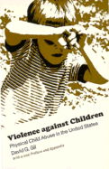 Violence Against Children: Physical Child Abuse in the United States