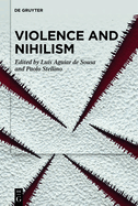 Violence and Nihilism