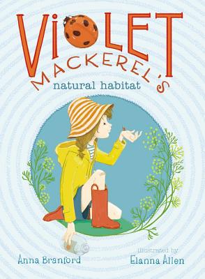 Violet Mackerel's Natural Habitat - Branford, Anna