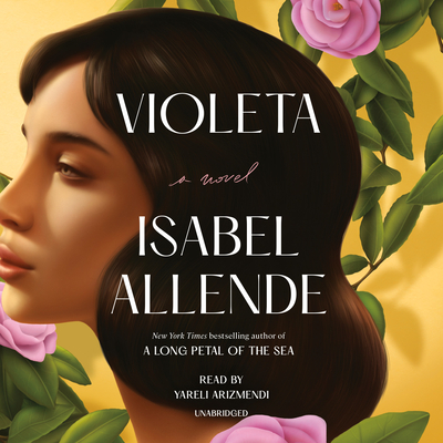 Violeta [English Edition] - Allende, Isabel, and Riddle, Frances (Translated by), and Arizmendi, Yareli (Read by)