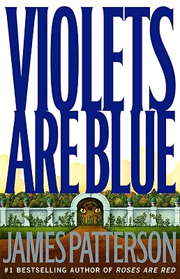 Violets Are Blue - Patterson, James