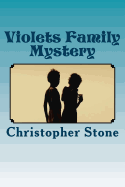 Violet's Family Mystery: A Violet Height Detective Story
