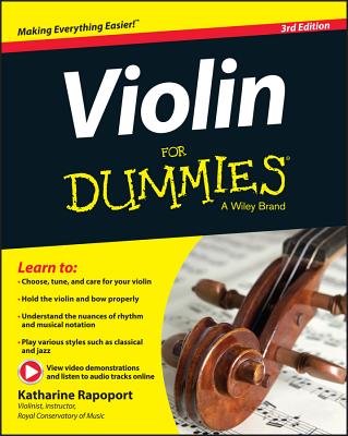 Violin for Dummies, Book + Online Video & Audio Instruction - Rapoport, Katharine