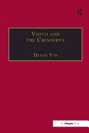 Viotti and the Chinnerys: A Relationship Charted Through Letters