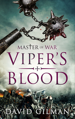 Viper's Blood - Gilman, David