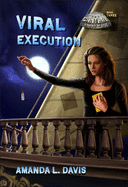 Viral Execution: Volume 3