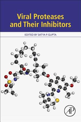 Viral Proteases and Their Inhibitors - Gupta, Satya Prakash (Editor)