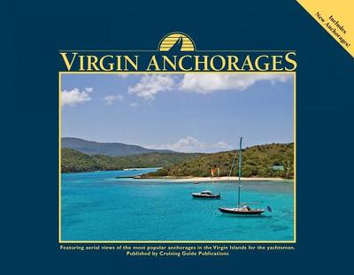 Virgin Anchorages - Scott, Simon, and Scott, Nancy, and Scott, Ashley (Editor)