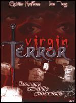Virgin Terror