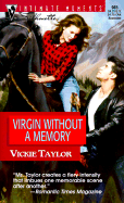 Virgin Without a Memory: Try to Remember