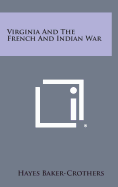 Virginia and the French and Indian War