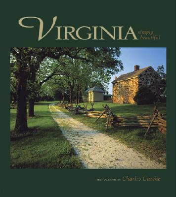 Virginia Simply Beautiful - Gurche, Charles