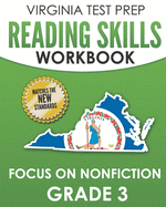 VIRGINIA TEST PREP Reading Skills Workbook Focus on Nonfiction Grade 3: Preparation for the SOL Reading Assessments