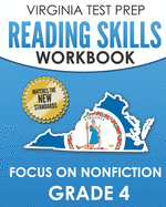 VIRGINIA TEST PREP Reading Skills Workbook Focus on Nonfiction Grade 4: Preparation for the SOL Reading Assessments